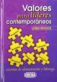 VALORES PARA LIDERES CONTEMPORANEOS