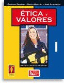 ETICA Y VALORES BACHILLERATO 1