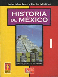 HISTORIA DE MEXICO 1 BACHILLERATO GENERAL