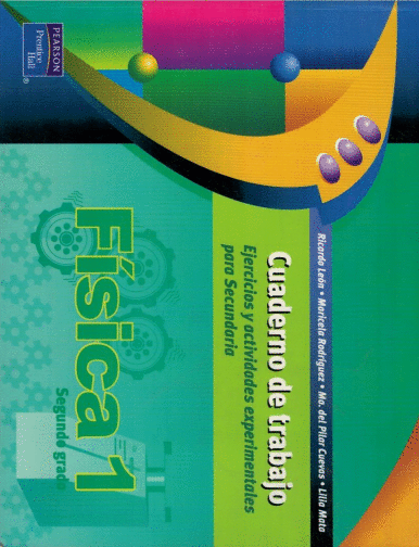 FISICA 1 SECUNDARIA CUADERNO DE TRABAJO