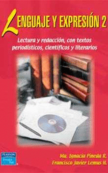 LENGUAJE Y EXPRESION 2 BACHILLERATIO LECTURA Y REDACCION CON TEXTOS