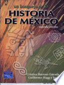 UN BOSQUEJO DE LA HISTORIA DE MEXICO
