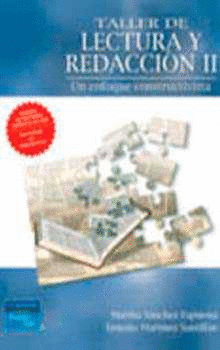 TALLER DE LECTURA Y REDACCION 2 UN ENFOQUE CONSTRUCTIVISTA