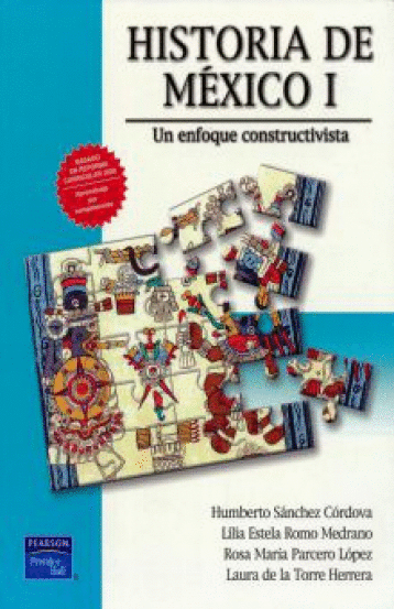 HISTORIA DE MEXICO 1 UN ENFOQUE CONSTRUCTIVISTA