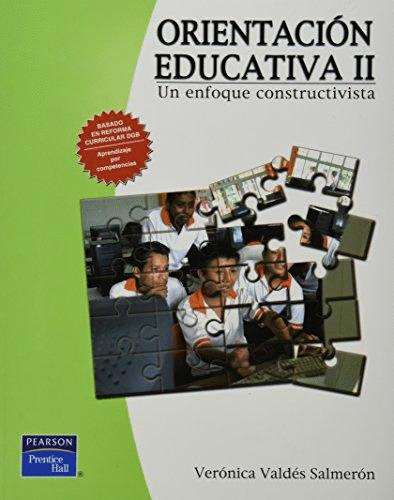 ORIENTACION EDUCATIVA 2 UN ENFOQUE CONSTRUCTIVISTA
