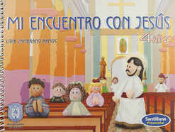 MI ENCUENTRO CON JESUS 4 A�OS PREESCOLAR
