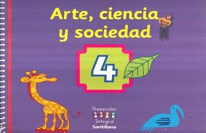 ARTE CIENCIA Y SOCIEDAD 4 PREESCOLAR
