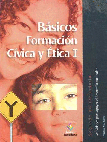 BASICOS FORMACION CIVICA Y ETICA 1 SECUNDARIA