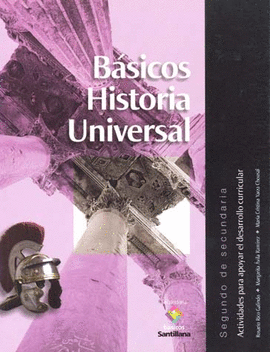 BASICOS HISTORIA UNIVERSAL SECUNDARIA