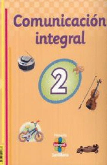 COMUNICACION INTEGRAL 2 PRIMARIA INTEGRAL