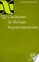 CUESTIONES DE FILOLOGIA HISPANOAMERICANA