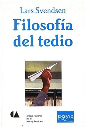 FILOSOFIA DEL TEDIO