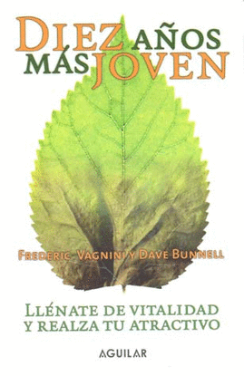 DIEZ AOS MAS JOVEN