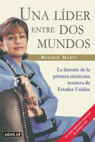 UNA LIDER ENTRE DOS MUNDOS