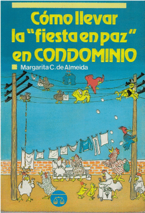 COMO LLEVAR LA FIESTA EN PAZ EN CONDOMINIO