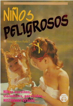 NI�OS PELIGROSOS