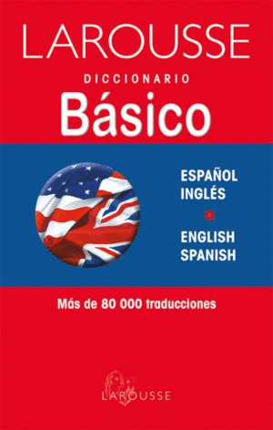 DICCIONARIO INGLES ESPAÑOL BASICO