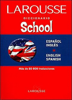 DICCIONARIO  INGLES ESPAOL ENGLISH SPANISH SCHOOL