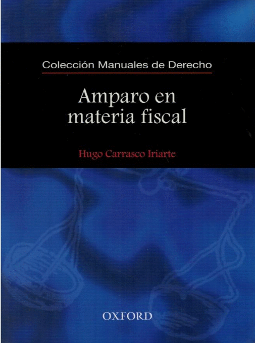 AMPARO EN MATERIA FISCAL