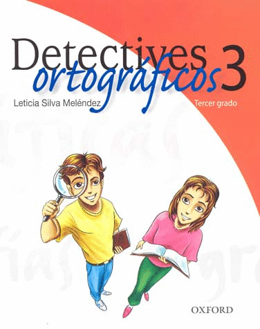 DETECTIVES ORTOGRAFICOS 3 SECUNDARIA