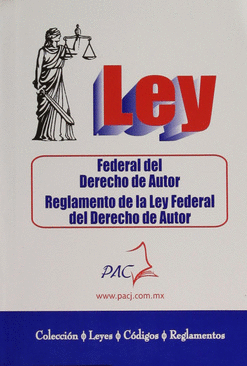 LEY FEDERAL DEL DERECHO DE AUTOR