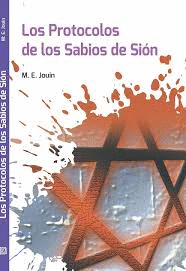 LOS PROTOCOLOS DE LOS SABIOS DE SION