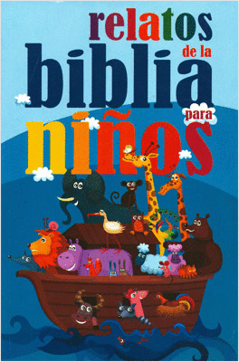 RELATOS DE LA BIBLIA PARA NI�OS