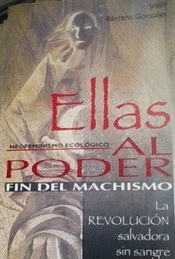 ELLAS AL PODER FIN DEL MACHISMO