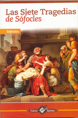 LAS SIETE TRAGEDIAS DE SOFOCLES