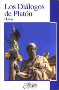 DIALOGOS DE PLATON LOS (RESUMEN)