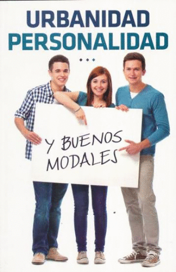 URBANIDAD PERSONALIDAD BUENOS MODALES