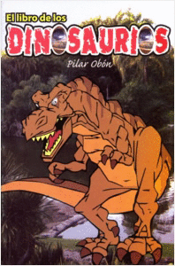 LIBRO DE LOS DINOSAURIOS EL