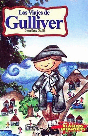 LOS VIAJES DE GULLIVER (INFANTIL)