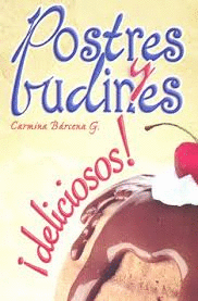 POSTRES Y BUDINES DELICIOSOS