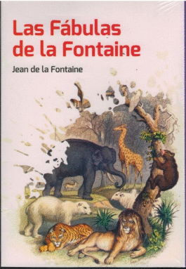 LAS FABULAS DE LA FONTAINE