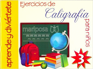 EJERCICIOS DE CALIGRAFIA PARA NIOS 3