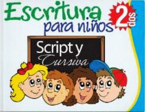 ESCRITURA SCRIPT Y CURSIVA PARA NIOS 2