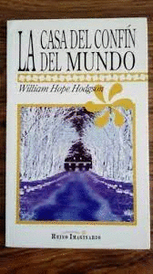 LA CASA DEL CONFIN DEL MUNDO