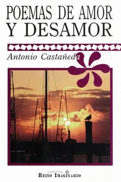 POEMAS DE AMOR Y DESAMOR