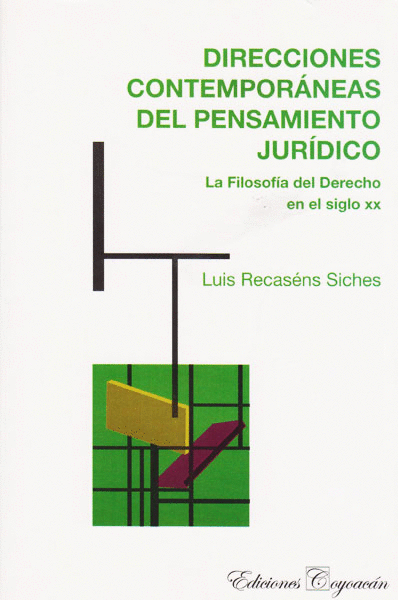 DIRECCIONES CONTEMPORANEAS DEL PENSAMIENTO JURIDICO