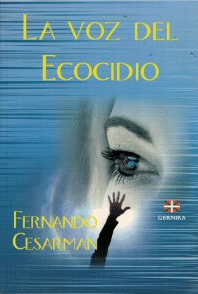 VOZ DEL ECOCIDIO LA