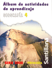 ALBUM DE ACTIVIDADES DE APRENDIZAJE GEOGRAFIA 4 PRIMARIA SERIE 2000