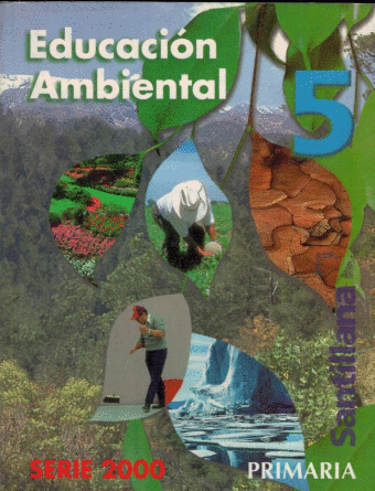 EDUCACION AMBIENTAL 5 PRIMARIA SERIE 2000