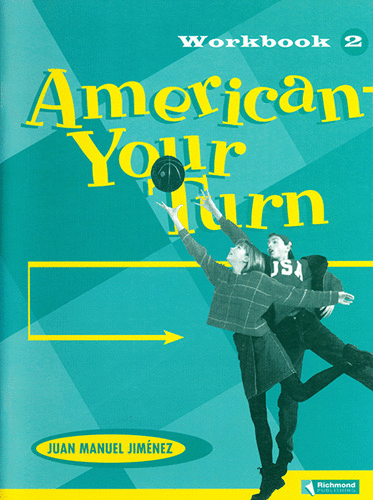 AMERICAN YOUR TURN 2 WORKBOOK