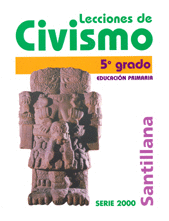 LECCIONES DE CIVISMO 5 PRIMARIA SERIE 2000