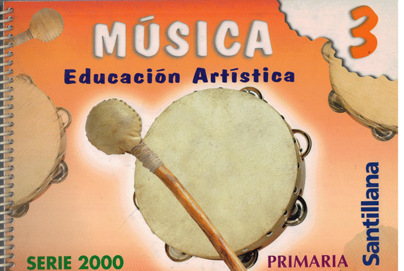 MUSICA EDUCACION ARTISTICA 3 PRIMARIA SERIE 2000