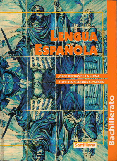LENGUA ESPANOLA BACHILLERATO