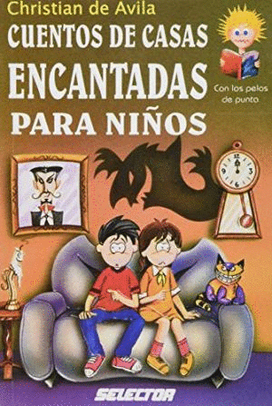 CUENTOS DE CASAS ENCANTADAS PARA NIOS