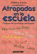 ATRAPADAS EN LA ESCUELA