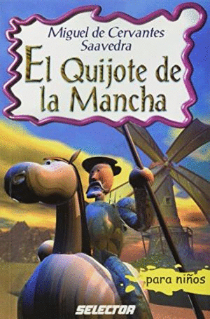 EL QUIJOTE DE LA MANCHA PARA NIOS